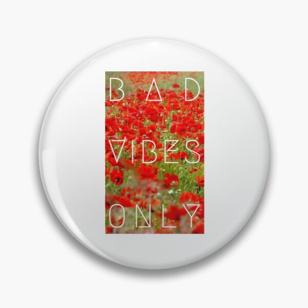 Item preview, Bad Vibes Only Flowers designed and sold by ShakePoD.