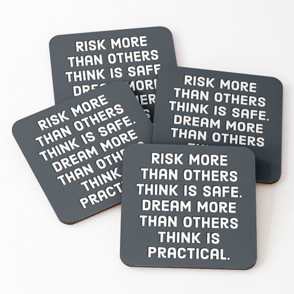 Item preview, Entrepreneur Quotes -  Risk more than others think is safe. Dream more than others think is practical. designed and sold by Inspirationmotivation.