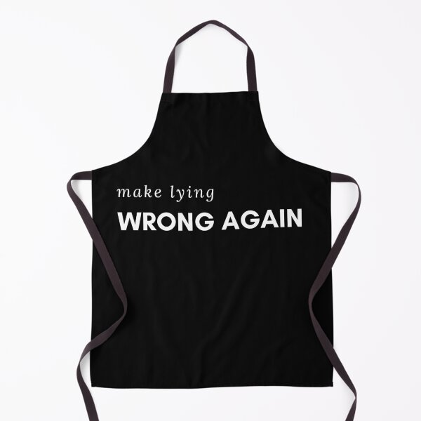 Item preview, Make Lying Wrong Again For A Trump Resistant designed and sold by mcshirtface.