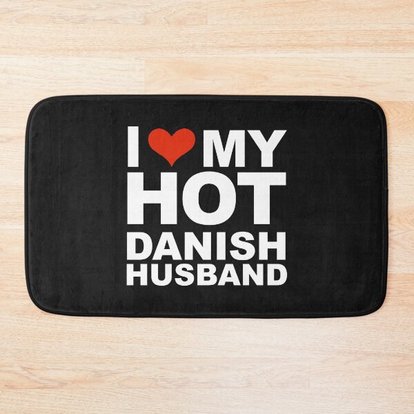 Item preview, I Love My Hot Danish Dane Husband Marriage Wife Denmark designed and sold by losttribe.