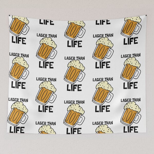 Item preview, Lager than Life. Beer. Funny Pun. Light Background. designed and sold by shirtdan.