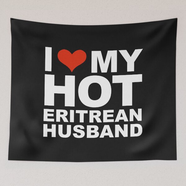 Item preview, I Love My Hot Eritrean Husband Marriage Wife Eritrea designed and sold by losttribe.