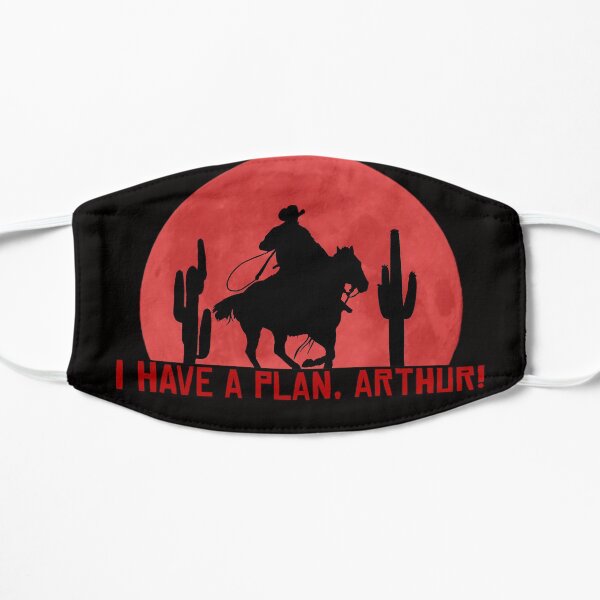 I have a plan Flat Mask
