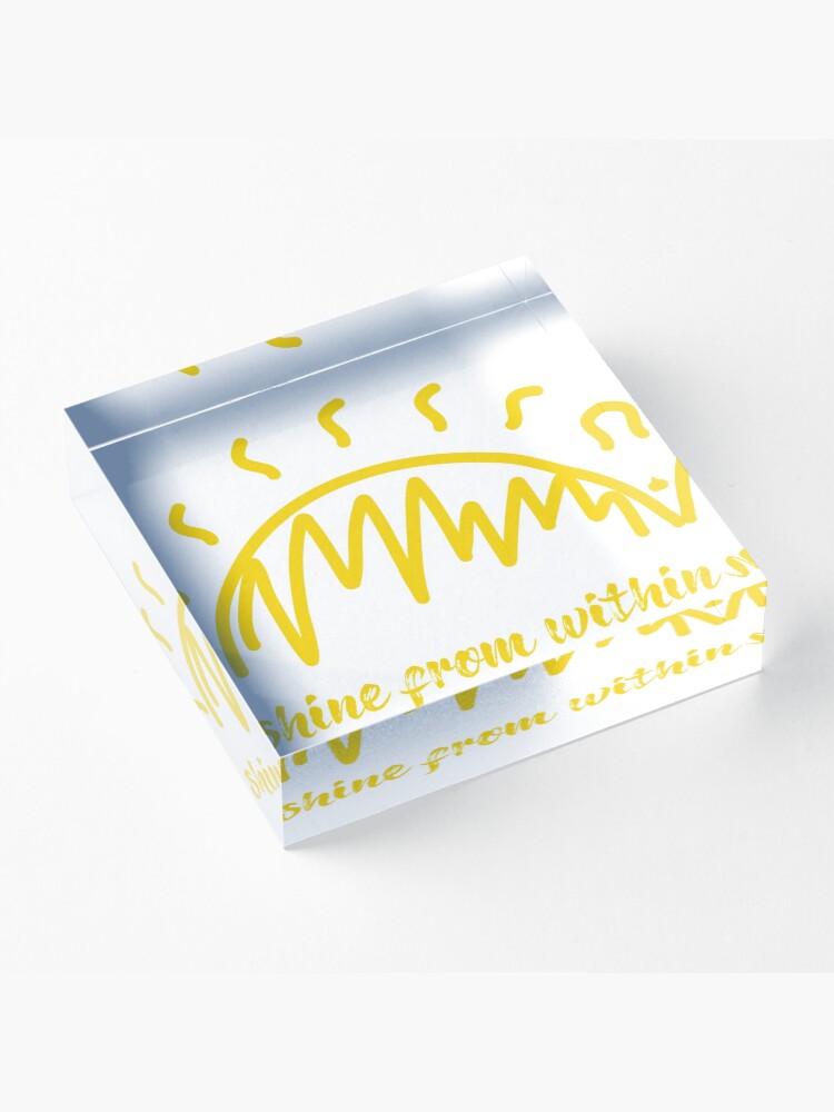 Alternate view of Shine From Within Quote Acrylic Block