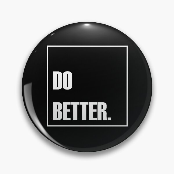 Item preview, Do Better designed and sold by Flash-Jordan.