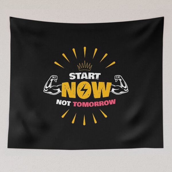 Item preview, start now not tomorrow designed and sold by MrX1920.