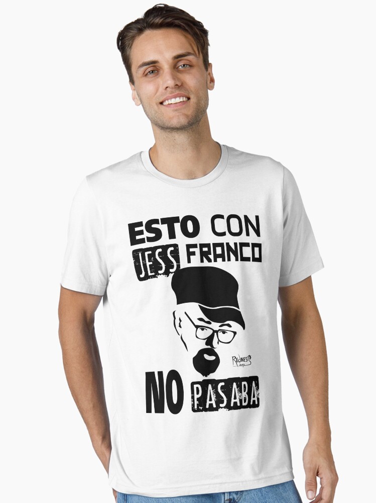 Camiseta esencial for Sale con la obra «Esto con Jess Franco no