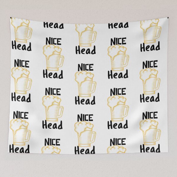 Item preview, Nice Head. Frothy Beer. Funny. Light Background. designed and sold by shirtdan.