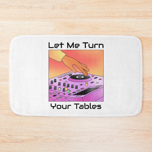 Item preview, Let Me Turn Your Tables. DJ Pun. Light Background designed and sold by shirtdan.