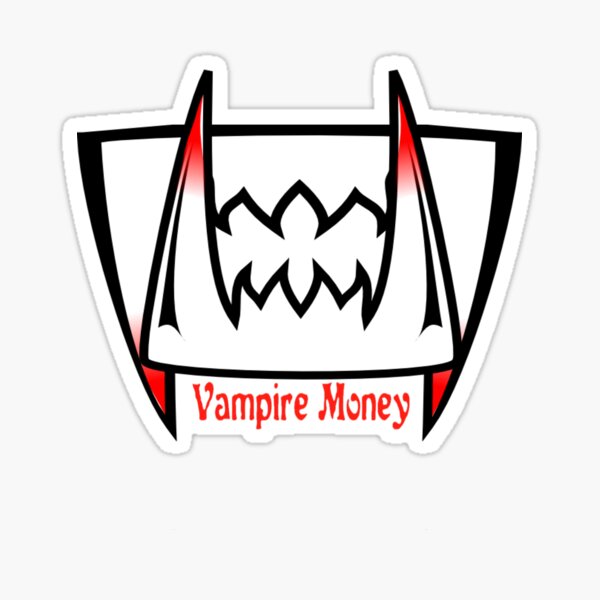 Gimme Money Stickers Redbubble - vampire decal id roblox