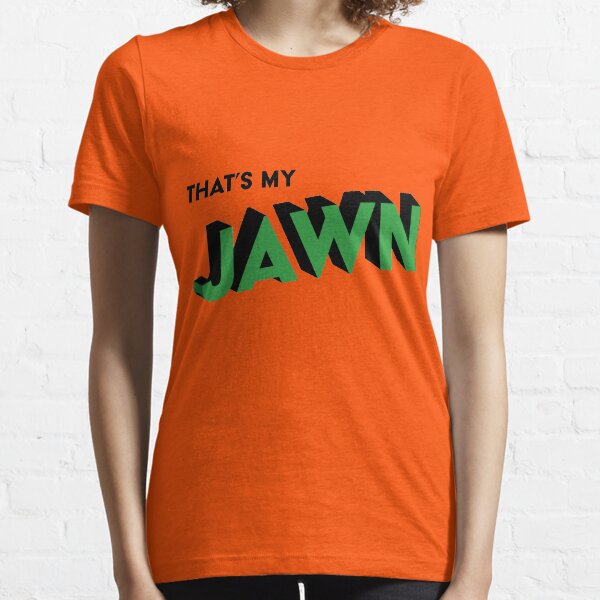 That's My Jawn (3D) Essential T-Shirt