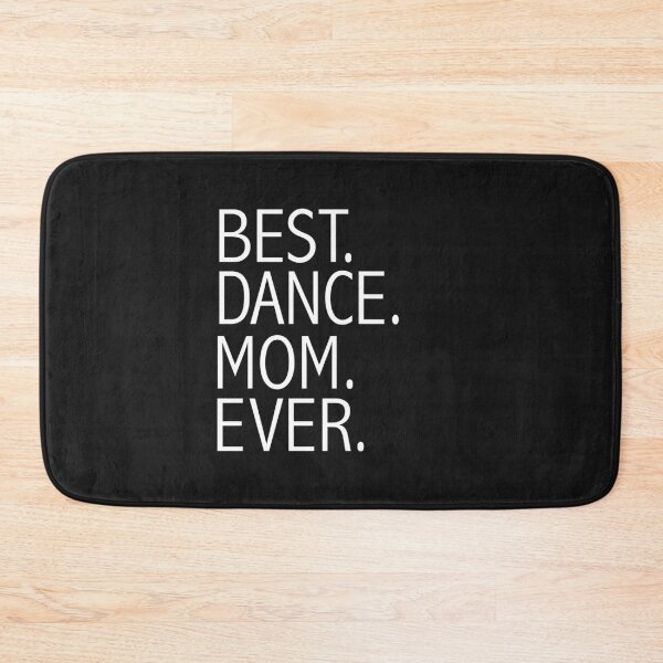 Item preview, Best Dance Mom Ever Supportive Parent Mother's Day designed and sold by losttribe.