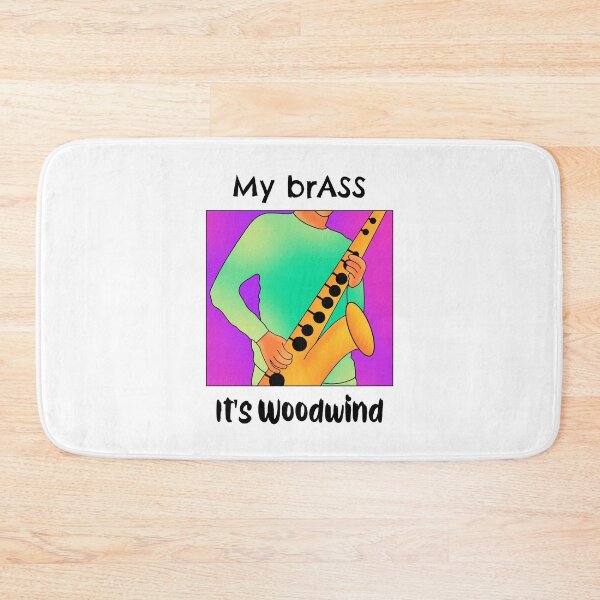 Item preview, My brASS it's Woodwind. Saxophone Pun. Light Background designed and sold by shirtdan.