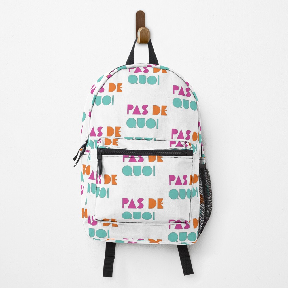 Pas De Quoi (You're Welcome) Backpack