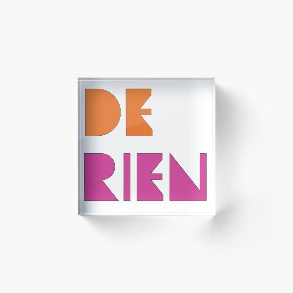 De Rien (You're Welcome) Acrylic Block
