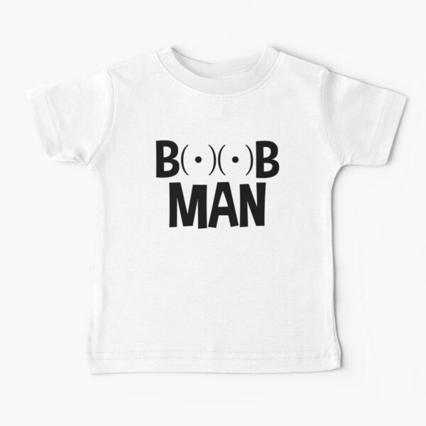 hemmeligt Monetære Tilbagekaldelse Boob Man Funny Baby" Baby T-Shirt for Sale by WildHoneyDesign | Redbubble