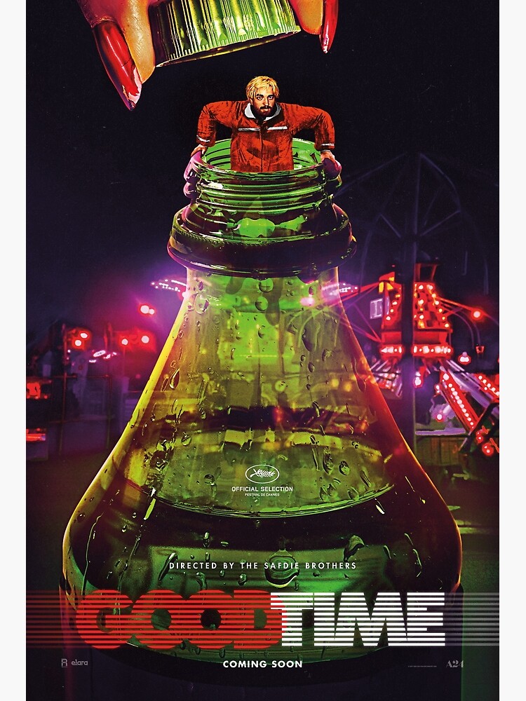 Ann good time. Good time фильм 2017. Robert Pattinson good time. Good time 2017 poster. Хорошее время Постер.