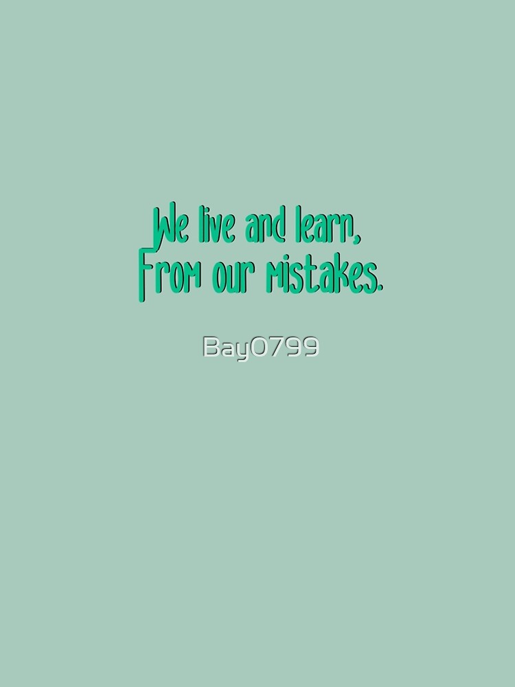 We Live and Learn - Pat Benatar Design by Bay0799
