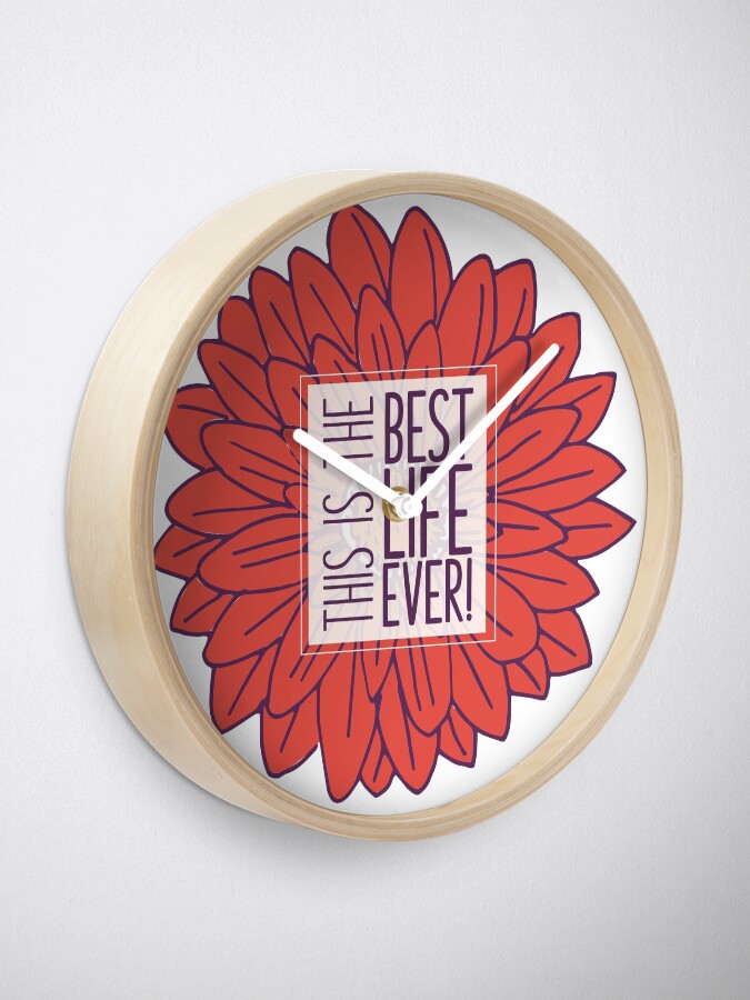 Alternate view of Best Life Ever - Flower Clock