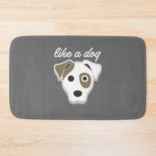 Item preview, Like A Dog designed and sold by DELMEO.