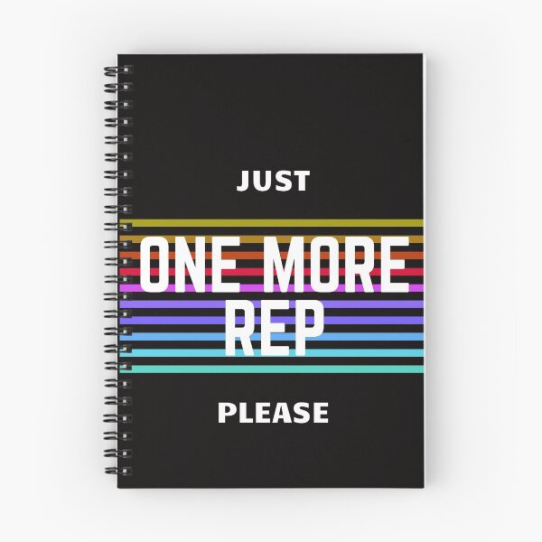 Item preview, JUST ONE MORE REP PLEASE. designed and sold by vynguyen2905.