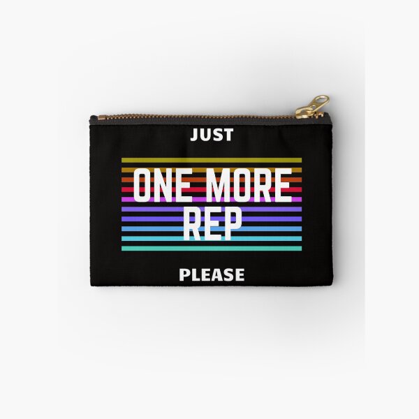 Item preview, JUST ONE MORE REP PLEASE. designed and sold by vynguyen2905.