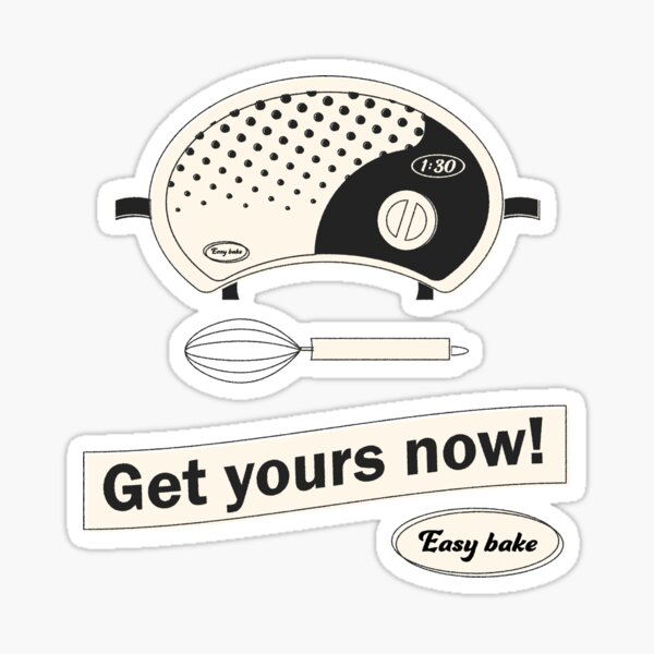 Easy Bake Oven Bake So Many Treats Sticker for Sale by DierChihart