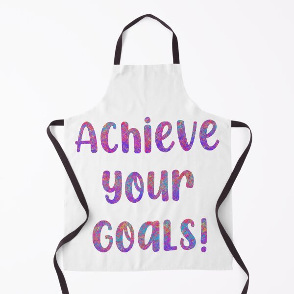 Item preview, Achieve Your Goals designed and sold by Impala2y5.