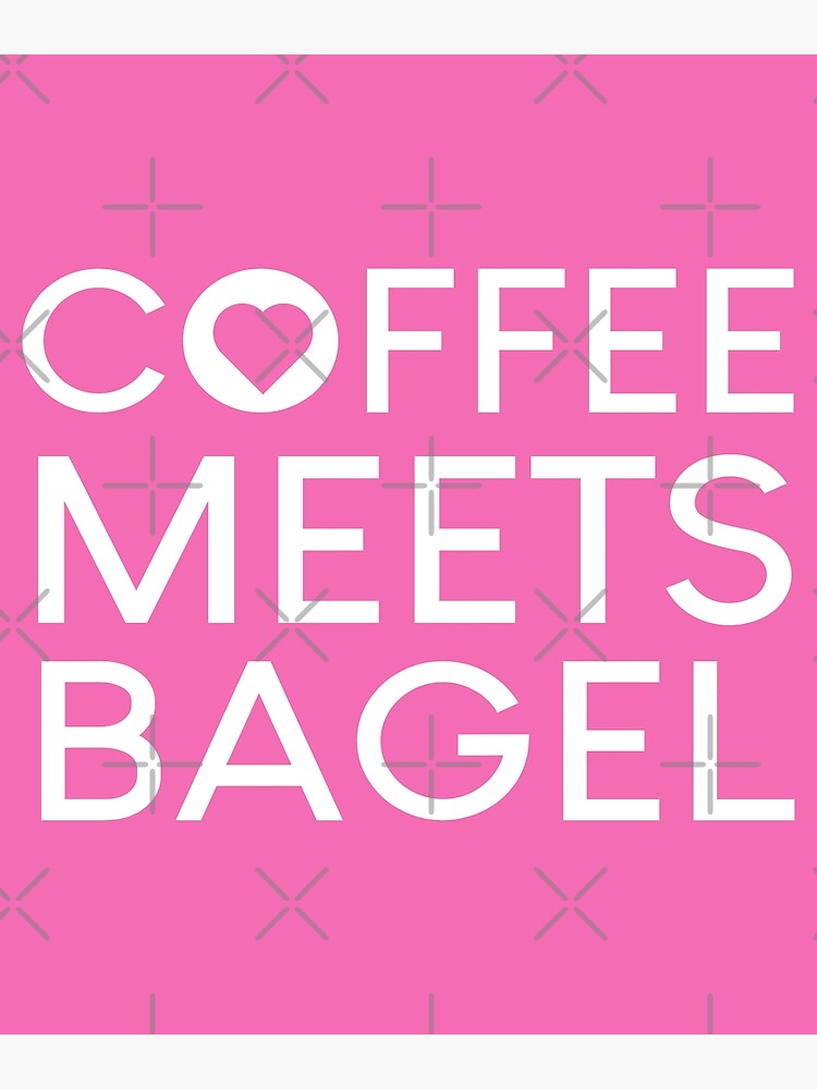 "Coffee Meets Bagel Net Worth women 2020" Poster by