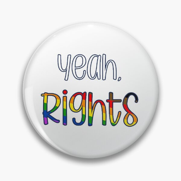 Item preview, Yeah, Rights LGBTQ Pride Rights Activism designed and sold by magentasponge.