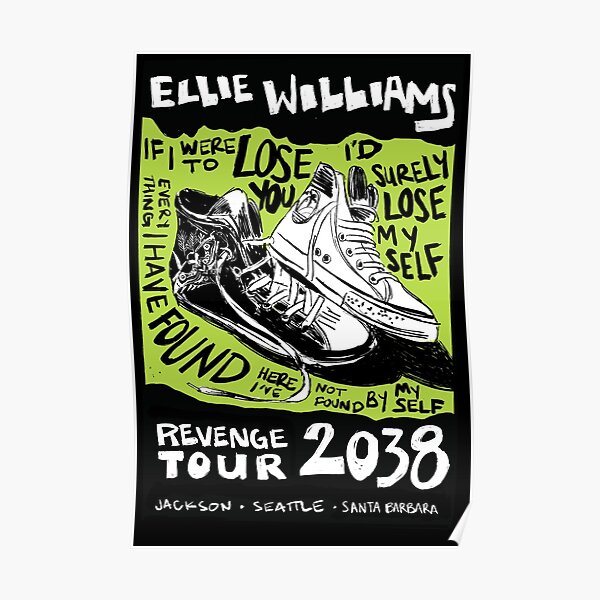 Ellie's Revenge Tour - Mock Band Poster Poster