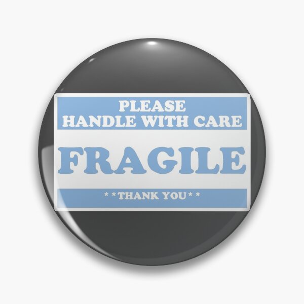 Item preview, I'm Fragile, Please Be Kind designed and sold by Ash Foxglove.