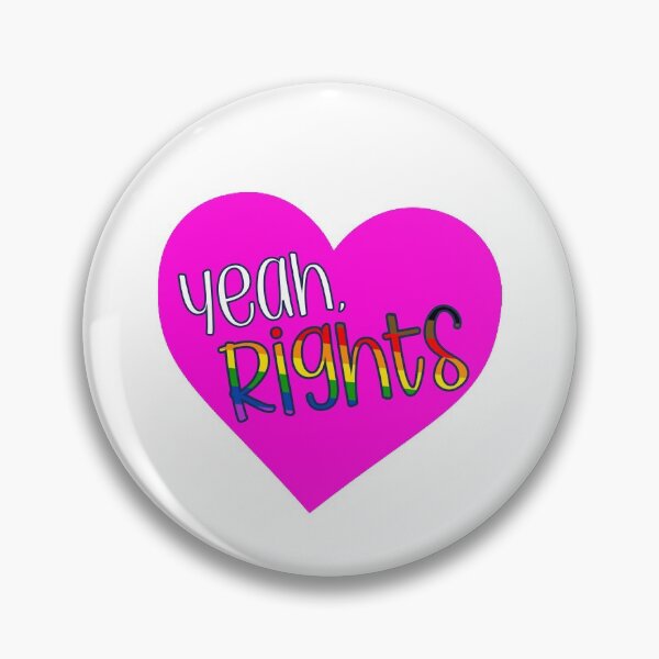 Item preview, Yeah, Rights Heart LGBTQ Pride Rights Activism designed and sold by magentasponge.