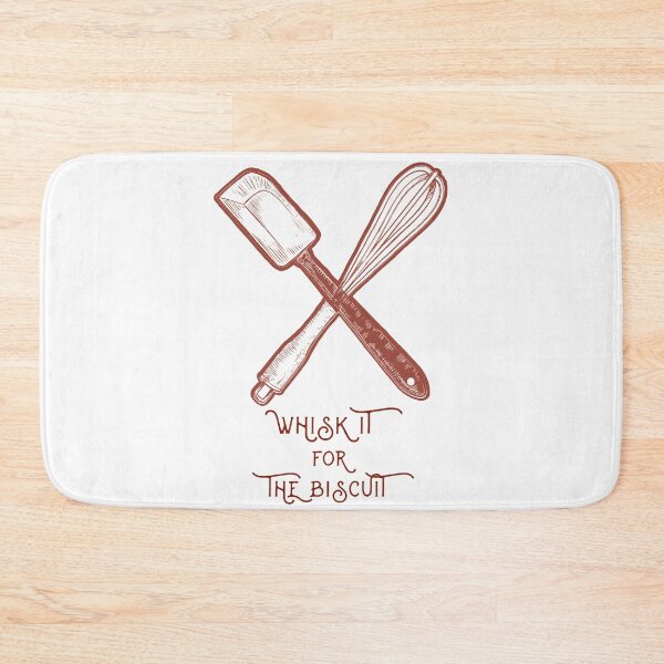 Item preview, Whisk It For The Biscuit designed and sold by toddbrooney.