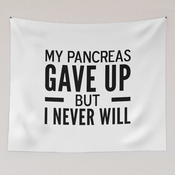 Item preview, My Pancreas Gave Up But I Never Will - Funny Diabetes  designed and sold by T-shirt For You.