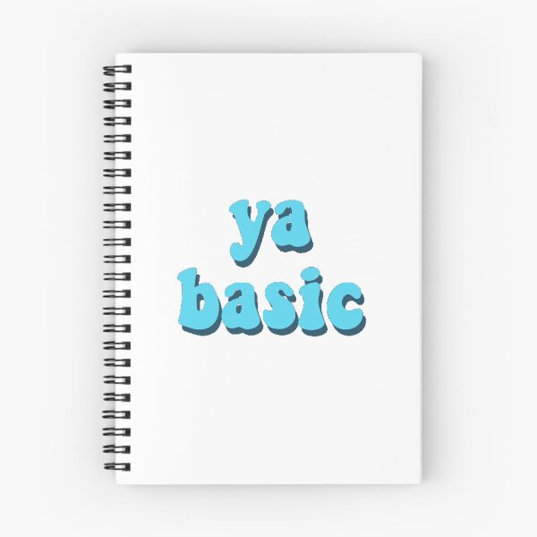 Item preview, YA BASIC! designed and sold by juicyjlwxo.