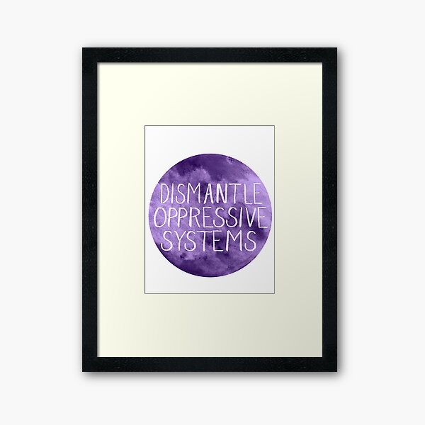 Item preview, Dismantle Oppressive Systems-Purple designed and sold by Asher Silverman.