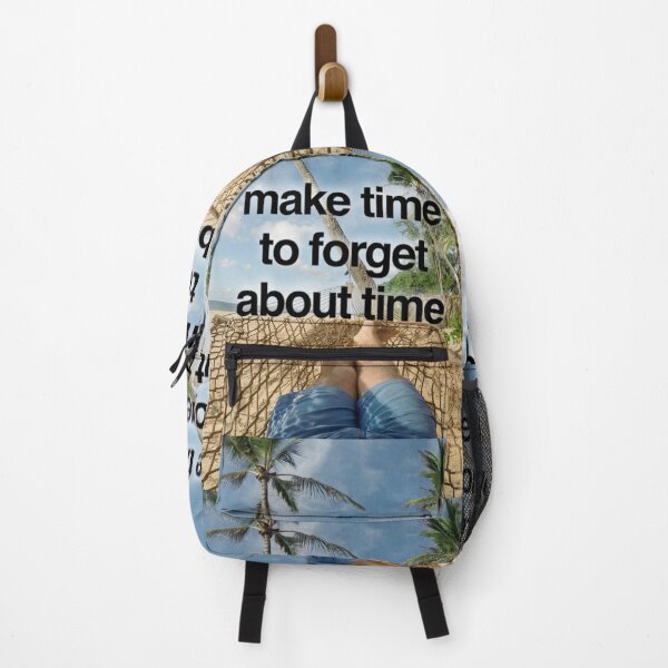 Item preview, Make time to forget about time designed and sold by Coolprints1.