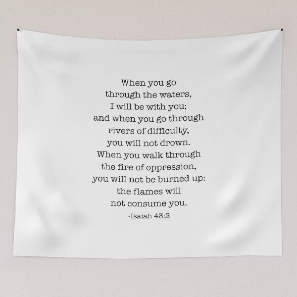 Item preview, Isaiah 43:2 When you go through deep waters, I will be with you designed and sold by corbrand.