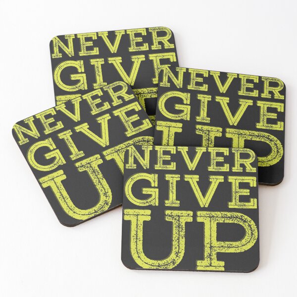 Item preview, Never Give Up Poster designed and sold by GoldyMaster07.