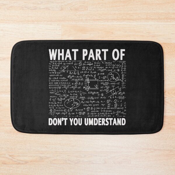 Item preview, What Part Of Don't You Understand Funny Math Teacher Gift T-Shirt designed and sold by bestdesigns2020.