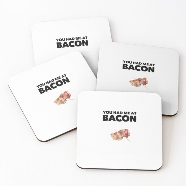Item preview, You had me at bacon! designed and sold by AthenaPlays.