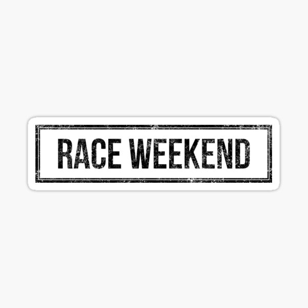 "Race Weekend" Sticker for Sale by WorldEngine Redbubble