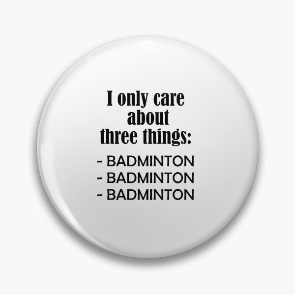Artikelvorschau, I only care about BADMINTON entworfen und verkauft von Jannis12.