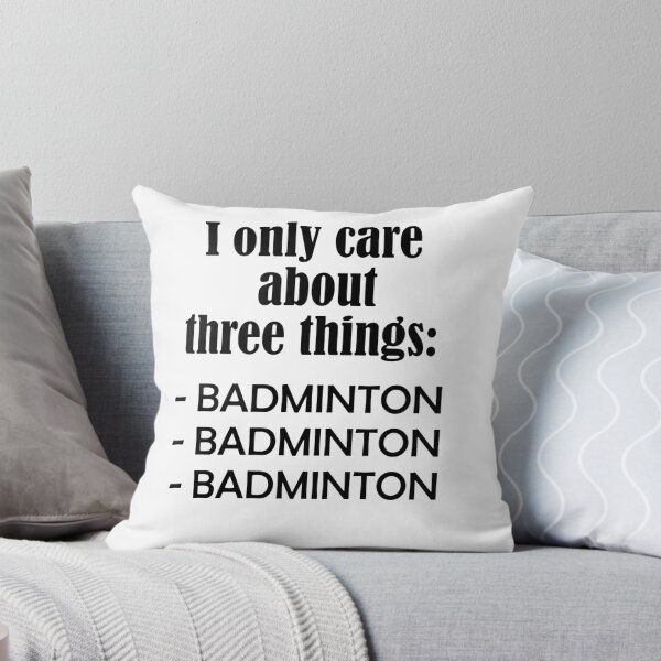 Artikelvorschau, I only care about BADMINTON entworfen und verkauft von Jannis12.