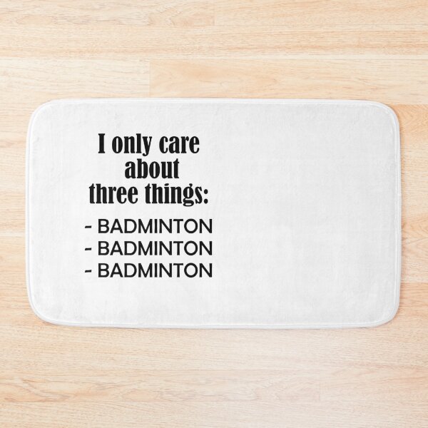 Artikelvorschau, I only care about BADMINTON entworfen und verkauft von Jannis12.