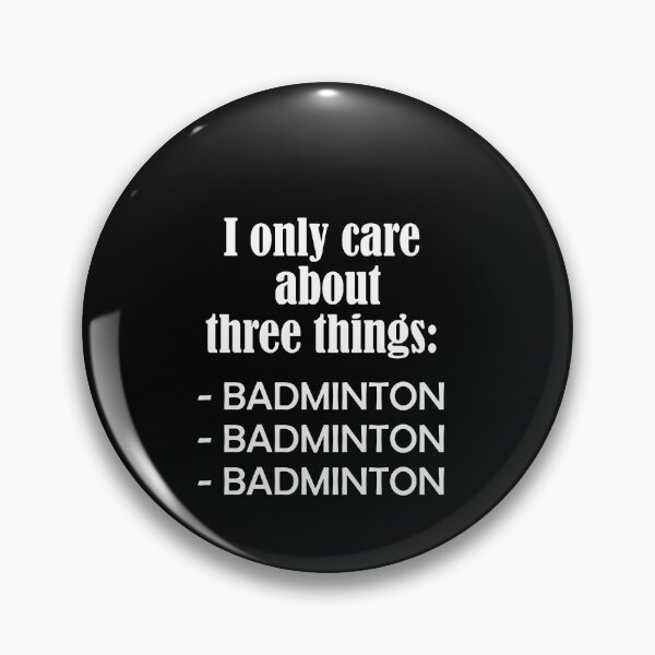Artikelvorschau, I only care about BADMINTON entworfen und verkauft von Jannis12.