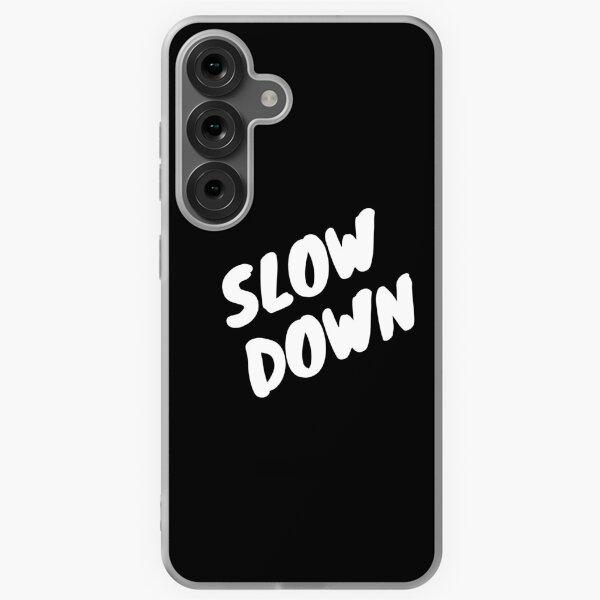 Item preview, Slow Down designed and sold by alexb1461.