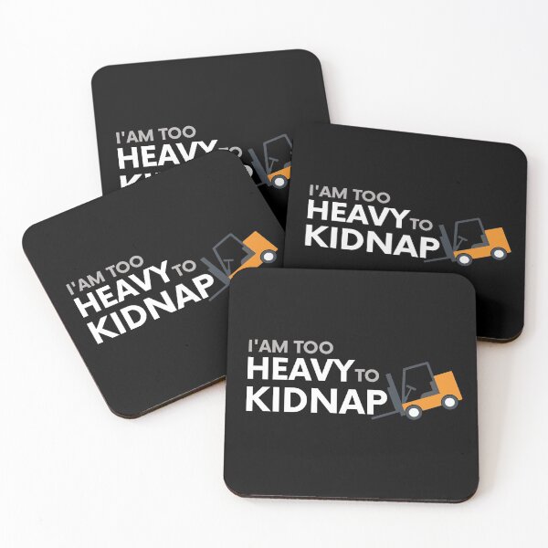 Item preview, I am too heavy to kidnap designed and sold by PlusAdore.