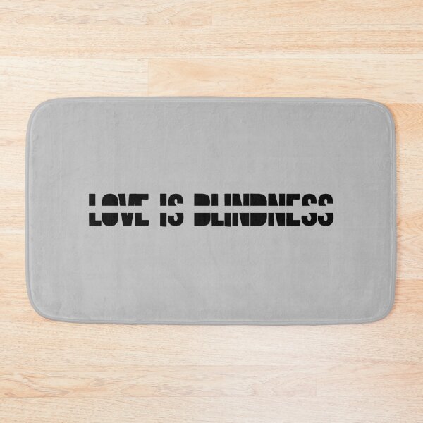 Item preview, Love is blindness designed and sold by perezzzoso.